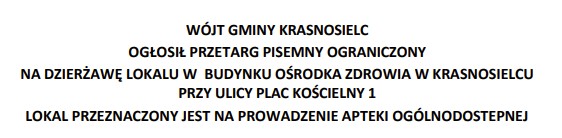 Wójt Gminy Krasnosielc ogłosił przetarg pisemny ograniczony na dzierżawę lokalu w budynku Ośrodka Zdrowia w Krasnosielcu przy ulicy Plac Kościelny 1.