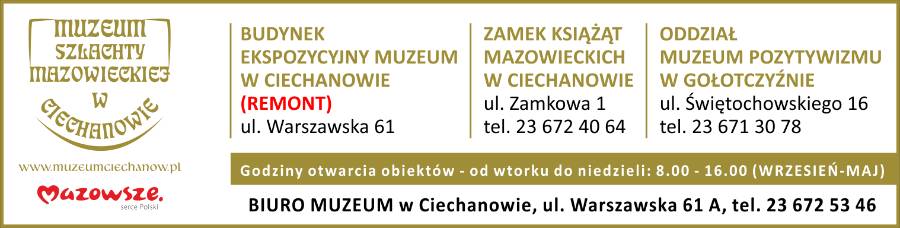 Dane z informacjami i adresami muzeum szlachty mazowieckiej w Ciechanowie
