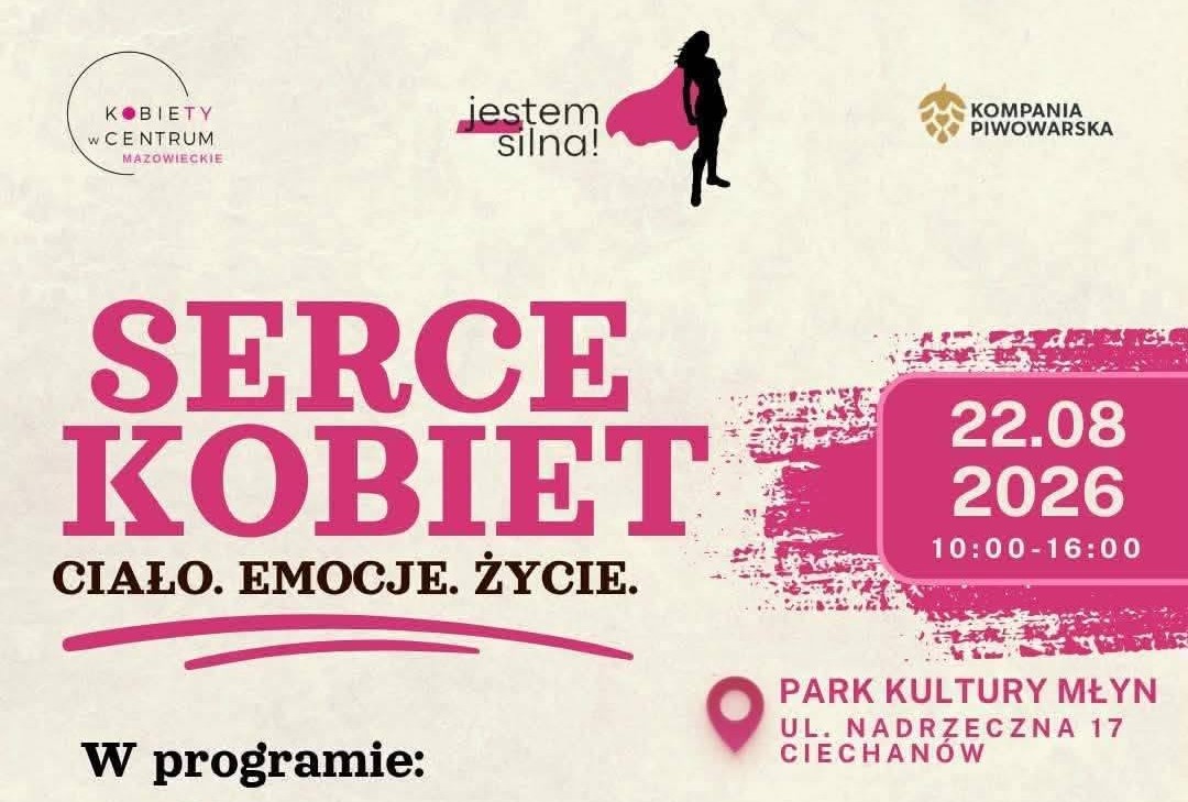 „Serce Kobiet” w Ciechanowie. Dzień poświęcony zdrowiu, emocjom i dobrym nawykom