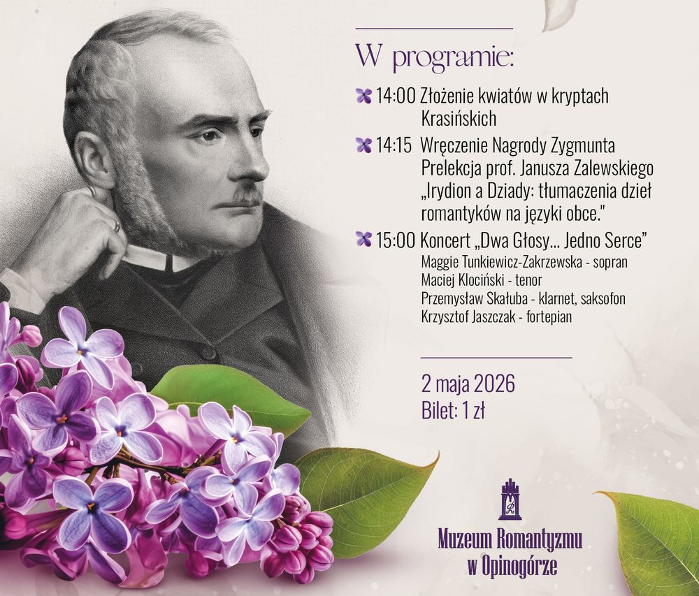 Majówka w Muzeum Romantyzmu w Opinogórze. W programie „Imieniny Zygmunta”, koncert i spotkania z kulturą
