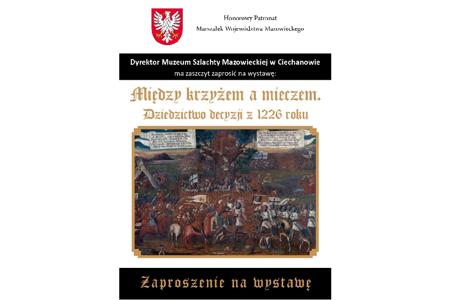 Skutki decyzji Konrada Mazowieckiego sprzed 800 lat - konferencja i wystawa