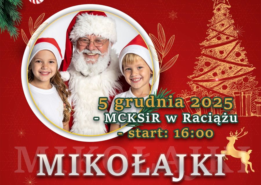 Mikołajki w Raciążu. Miejskie Centrum Kultury w Raciążu zaprasza